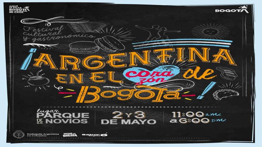 Flyer de "Argentina en el corazón de Bogotá" en Parque de los Novios, 2 y 3 de mayo. Evento de cultura y gastronomía.